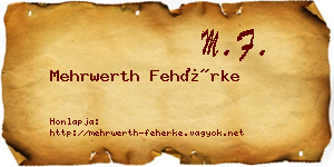 Mehrwerth Fehérke névjegykártya